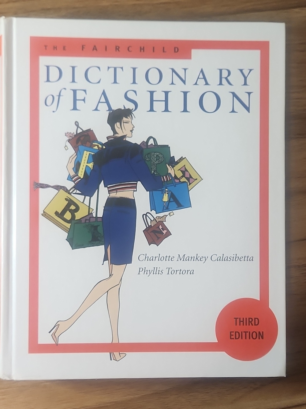 The Fairchild Dictionary of Fashion Third Edition Hardcover